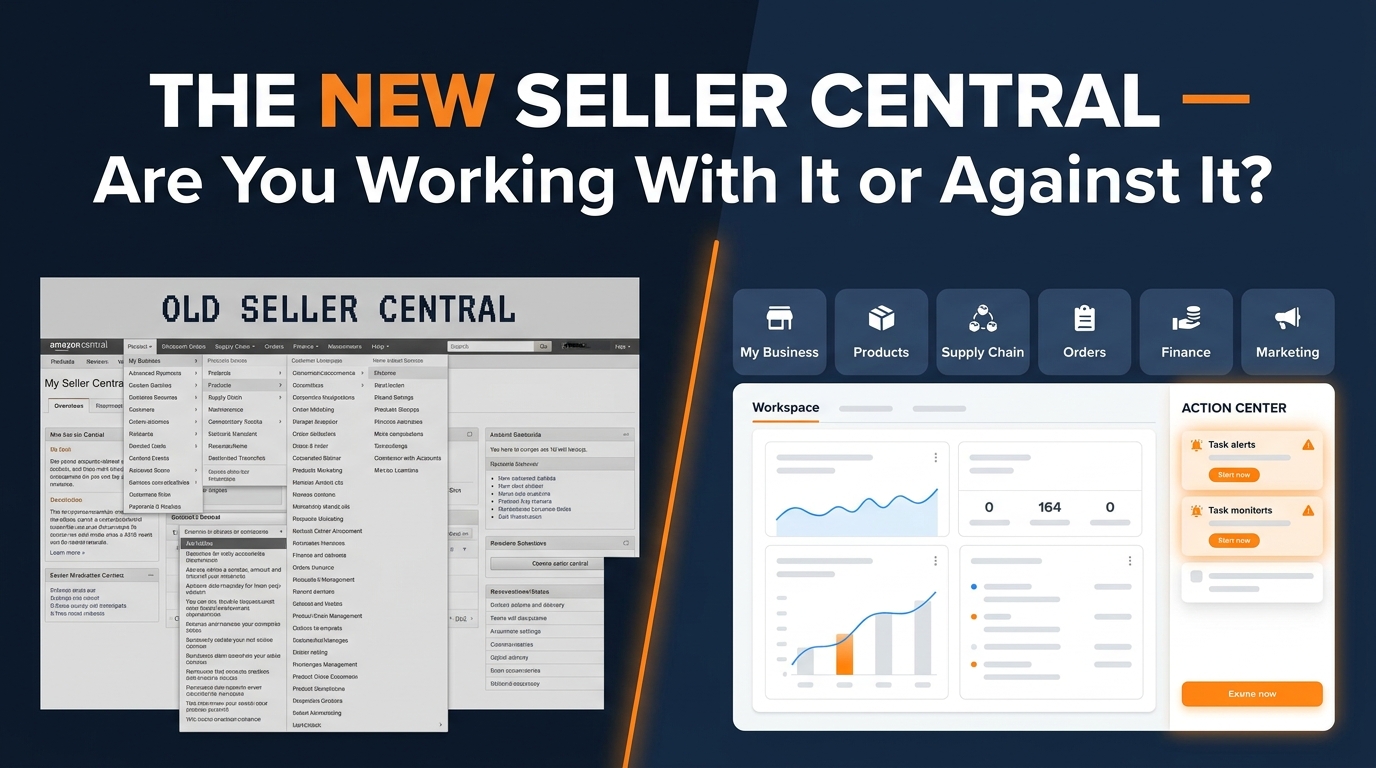 Split-screen comparison of old Amazon Seller Central navigation vs new workspace-based interface with Action Center